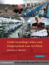 Understanding Labor and Employment Law in China (eBook)